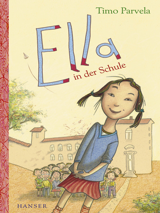 Title details for Ella in der Schule by Timo Parvela - Available